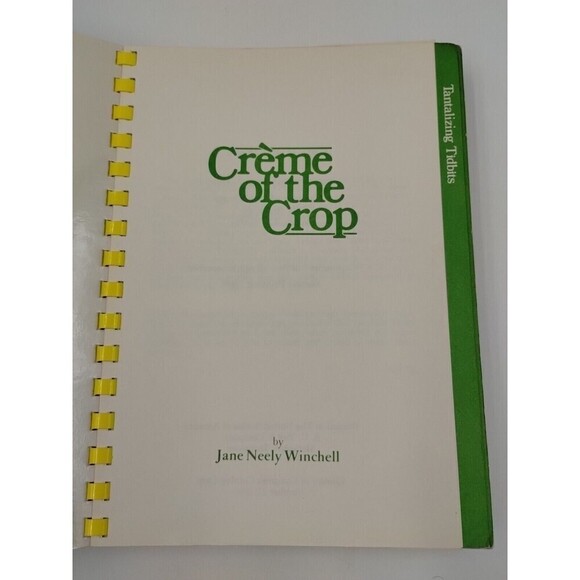 Creme Of The Crop 20 Years Of Favorite Recipes (Spiral,  1979) Cookbook By Jane - Picture 2 of 10